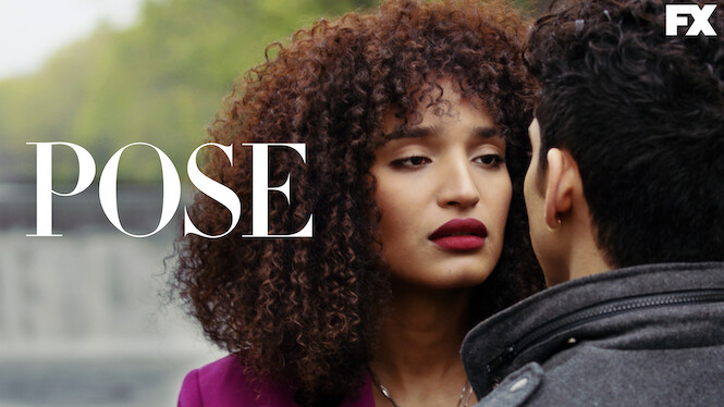 Pose (2019) - Netflix | Flixable