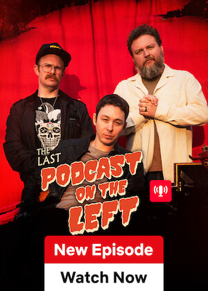 Last Podcast on the Left poster