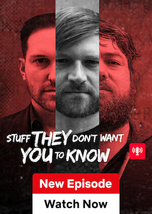 Stuff They Don’t Want You To Know poster